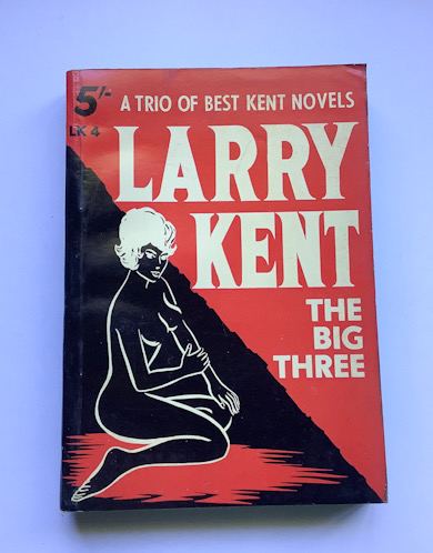 1950s-60s LARRY KENT THE BIG THREE LK4 Australian pulp fiction book